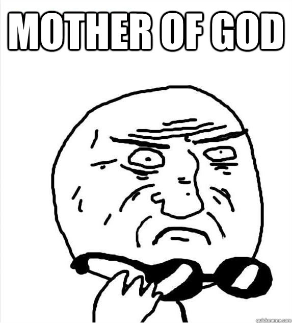 mother of god - Mother of God