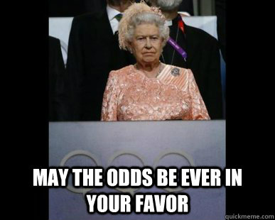 may the odds be ever in your favor -