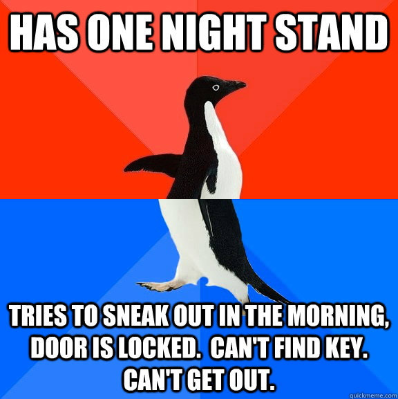 has one night stand tries to sneak out in the morning door - Socially Awesome Awkward Penguin