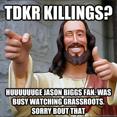 tdkr killings huuuuuuge jason biggs fan was busy watching - Buddy Christ