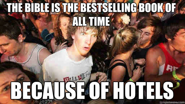 the bible is the bestselling book of all time because of hot - sudden clarity Clarence