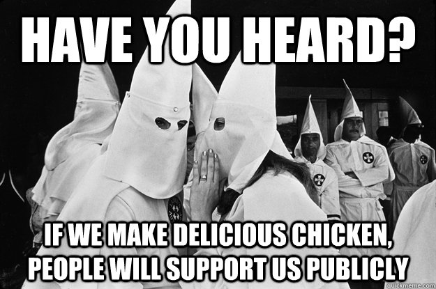 have you heard if we make delicious chicken people will su - Gossiping KKK