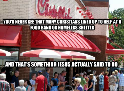 youd never see that many christians lined up to help at a f -