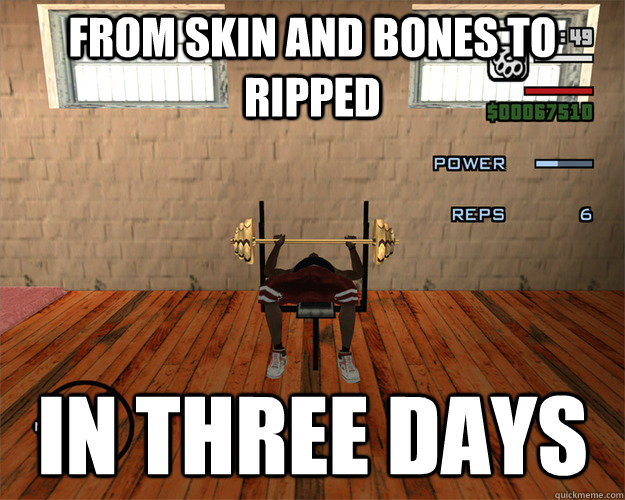 from skin and bones to ripped in three days -
