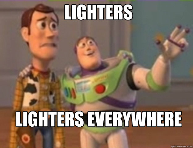 lighters lighters everywhere - Buzz lightyear