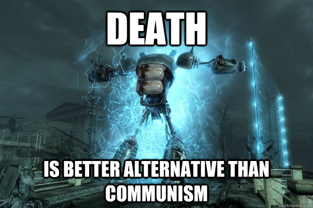 death is better alternative than communism - In Memorum