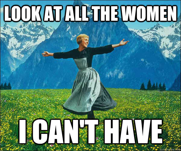 look at all the women i cant have - Look At All The Fucks I Give