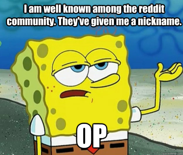 i am well known among the reddit community theyve given me - How tough am I