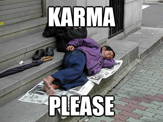 karma please - Upvote