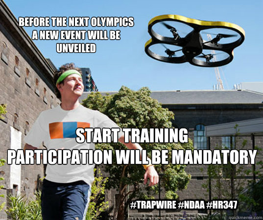 before the next olympics a new event will be unveiled start - Drone Escape!