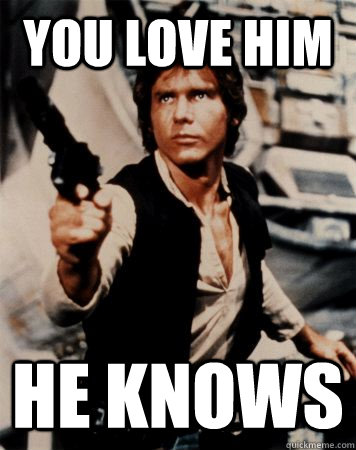 you love him he knows - RPHS
