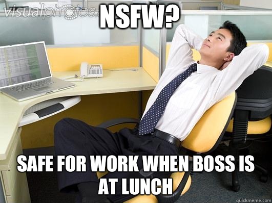 Nsfw Safe for work when boss is at lunch -