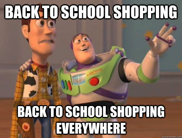 back to school shopping back to school shopping everywhere - Buzz Lightyear