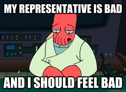 my representative is bad and i should feel bad - As a Missourian....
