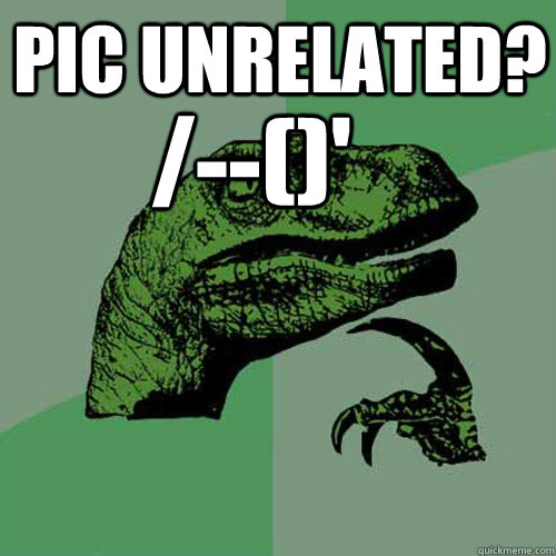 pic unrelated - Philosoraptor