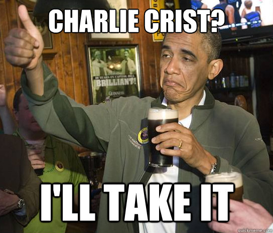 charlie crist ill take it - Upvoting Obama