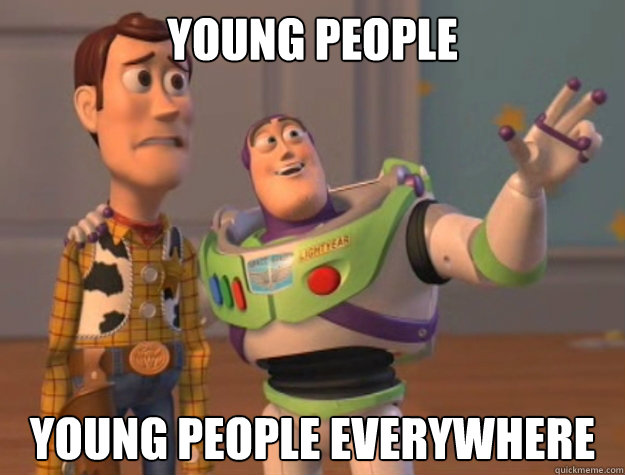 young people young people everywhere - Buzz Lightyear