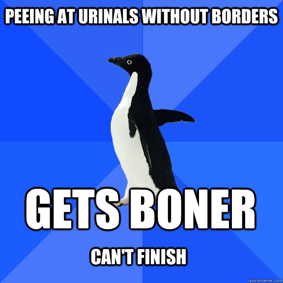 peeing at urinals without borders gets boner cant finish - Socially Awkward Penguin