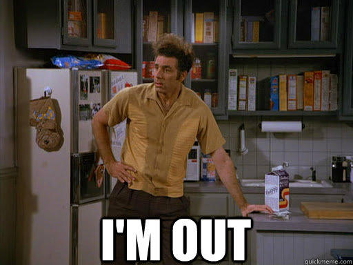 im out -