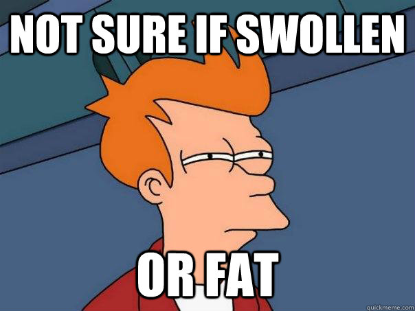 not sure if swollen or fat - Futurama Fry