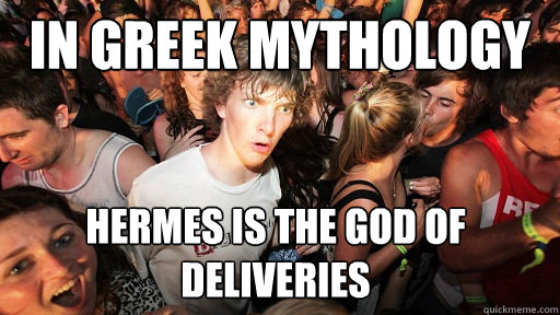 in greek mythology hermes is the god of deliveries - Sudden Clarity Clarence