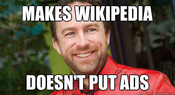 makes wikipedia doesnt put ads - Good Guy Jimmy Wales