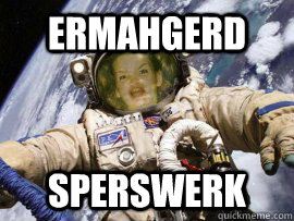 ermahgerd sperswerk -