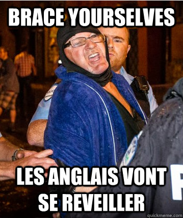 brace yourselves les anglais vont se reveiller -