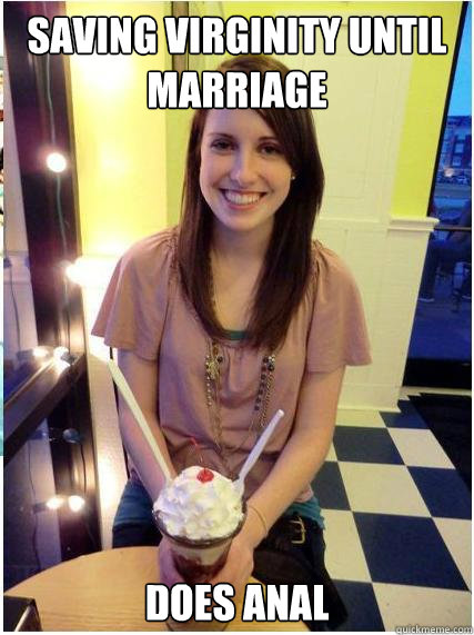 saving virginity until marriage does anal - Misunderstood Girlfriend