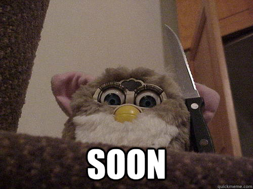 soon - Not so evil Furby