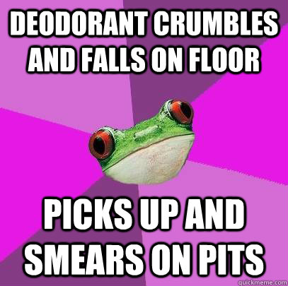 deodorant crumbles and falls on floor picks up and smears on - Foul Bachelorette Frog