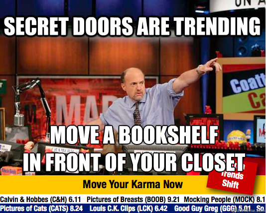 secret doors are trending move a bookshelf in front of your - Mad Karma with Jim Cramer