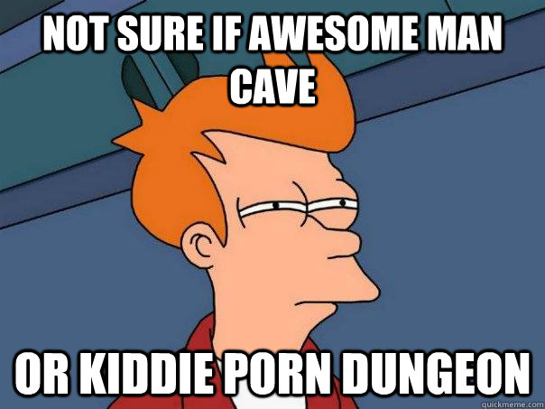 not sure if awesome man cave or kiddie porn dungeon - Futurama Fry