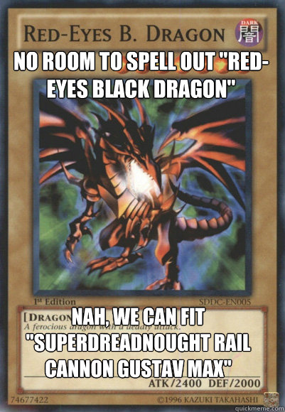 no room to spell out redeyes black dragon nah we can fit -