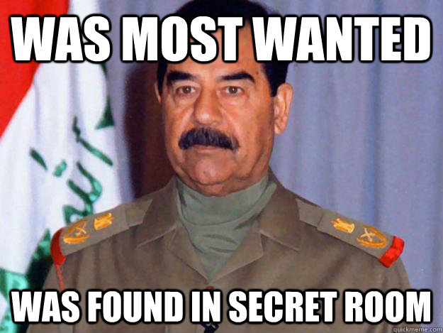 was most wanted was found in secret room -