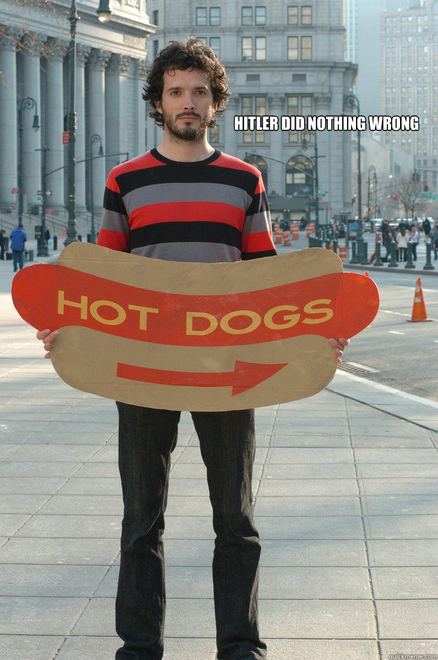 hitler did nothing wrong - flight of the conchords signs
