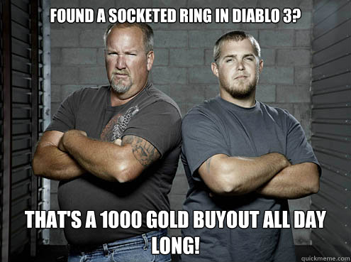 found a socketed ring in diablo 3 thats a 1000 gold buyout - storage wars