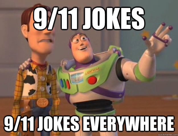 911 jokes 911 jokes everywhere - Buzz Lightyear