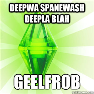deepwa spanewash deepla blah geelfrob - sims logic