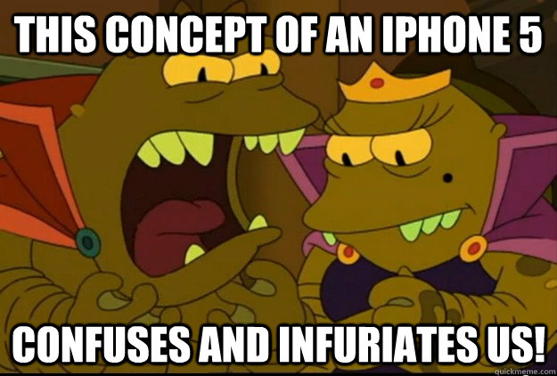 this concept of an iphone 5 confuses and infuriates us -