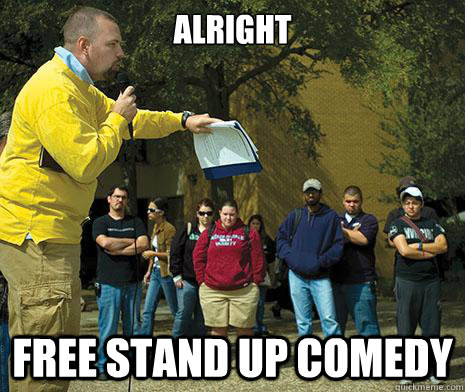 alright free stand up comedy -