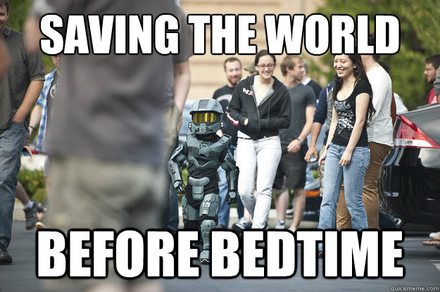 saving the world before bedtime -