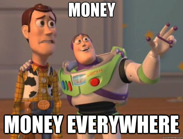 money money everywhere - Toy Story