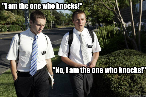 no i am the one who knocks i am the one who knocks - Breaking Mormon