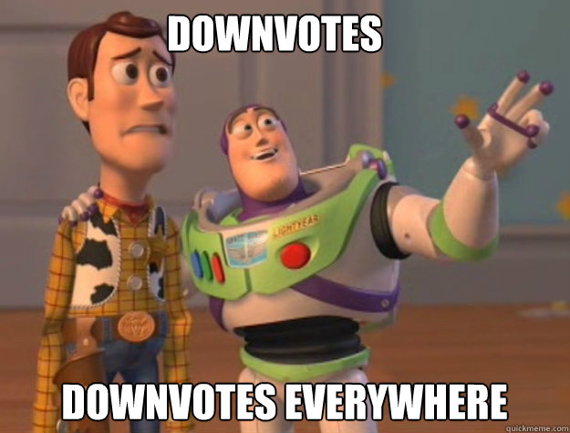 downvotes downvotes everywhere - buzz