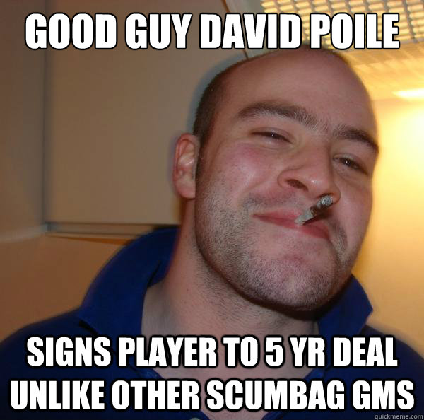 good guy david poile signs player to 5 yr deal unlike other - Good Guy Greg