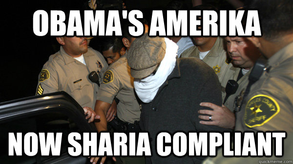 obamas amerika now sharia compliant - Defend the Constitution