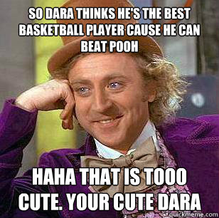 so dara thinks hes the best basketball player cause he can - Marquette Basketball