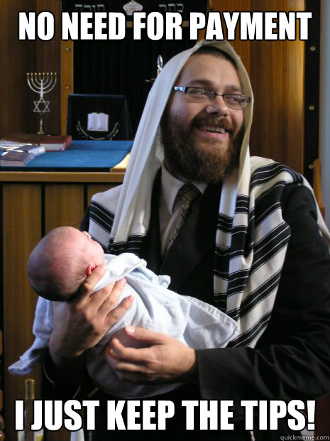 no need for payment i just keep the tips - Creepy Rabbi