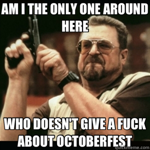 AM I THE ONLY ONE AROUND HERE WHO DOESN'T GIVE A FUCK ABOUT - Am I The Only One Round Here